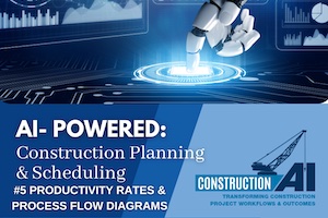 AI-Powered: Construction Planning & Scheduling #5