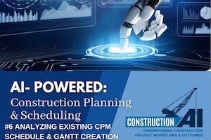 AI-Powered: Construction Planning & Scheduling #6